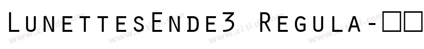 LunettesEnde3 Regula字体转换